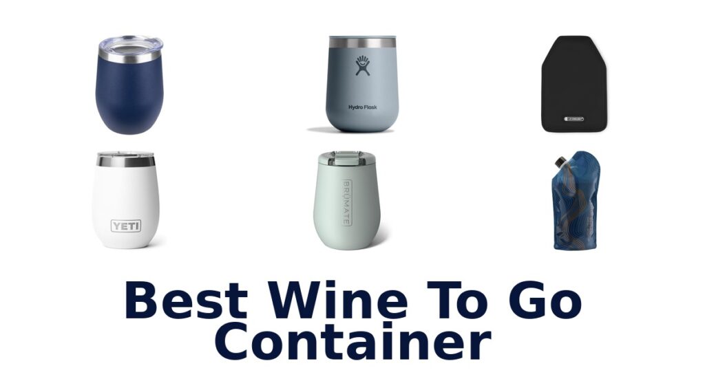 best wine to go container