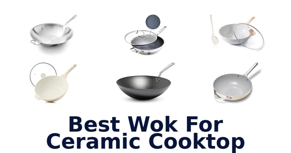best wok for ceramic cooktop