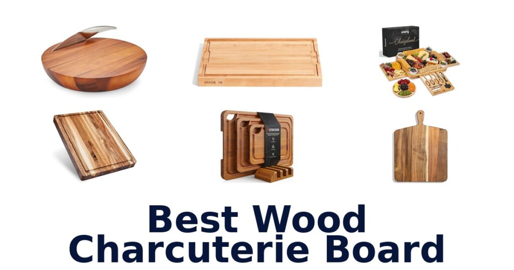 best wood charcuterie board