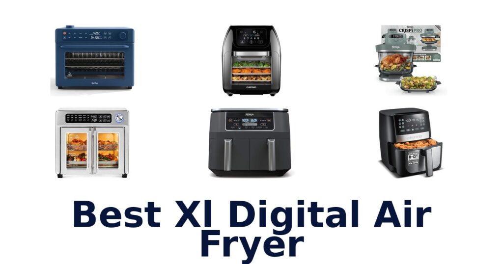 best xl digital air fryer