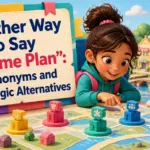another way to say game plan