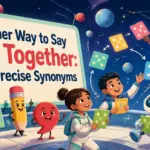 another way to say get together