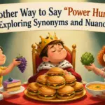 another way to say power hungry