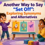 another way to say set off