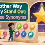 another way to say stand out