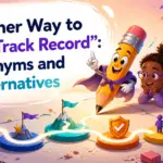 another way to say track record