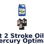Best 2 Stroke Oil For Mercury Optimax