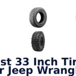Best 33 Inch Tires For Jeep Wrangler