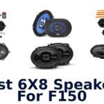 Best 6X8 Speakers For F150
