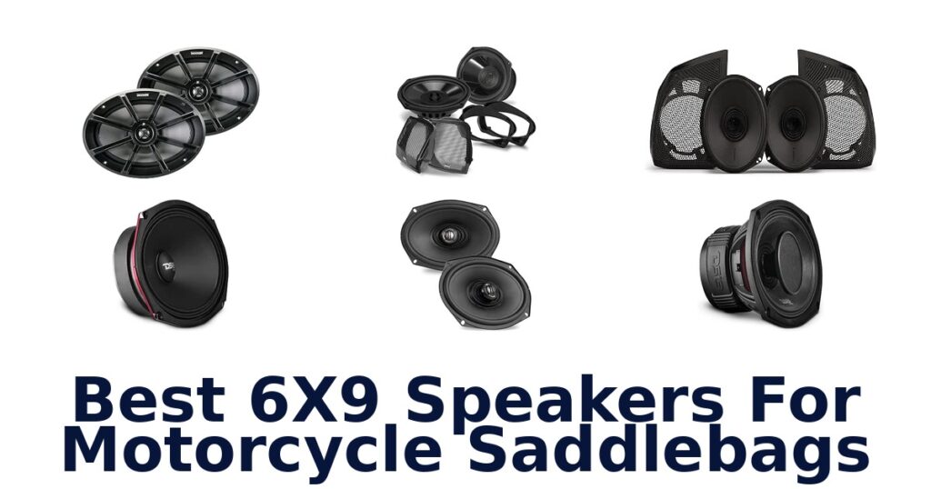 Best 6X9 Speakers For Motorcycle Saddlebags