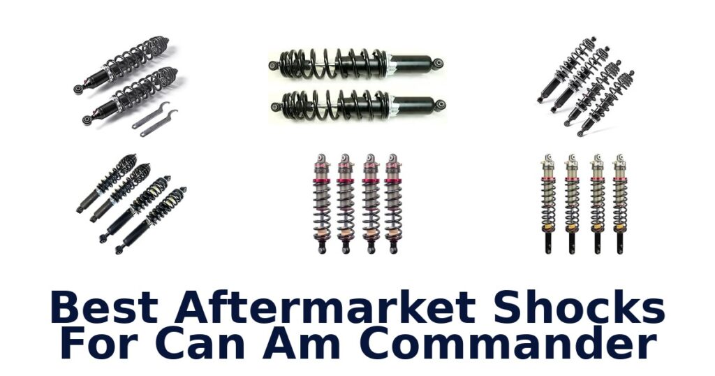 Best Aftermarket Shocks For Can Am Commander