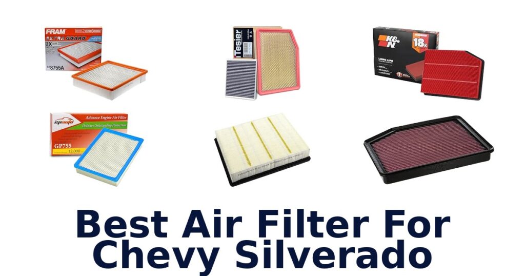 Best Air Filter For Chevy Silverado