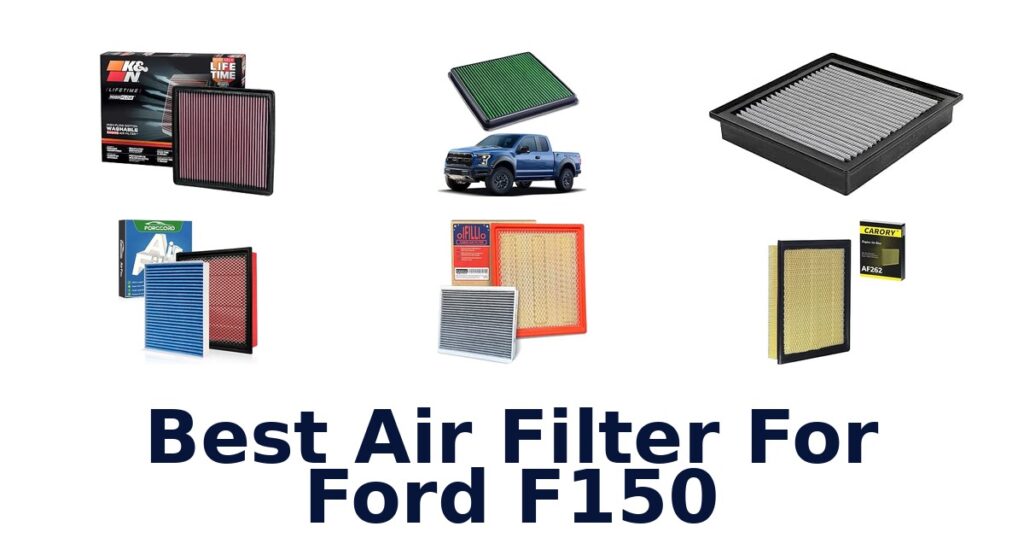 Best Air Filter For Ford F150