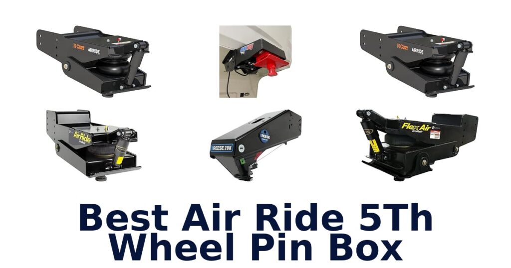 Best Air Ride 5Th Wheel Pin Box