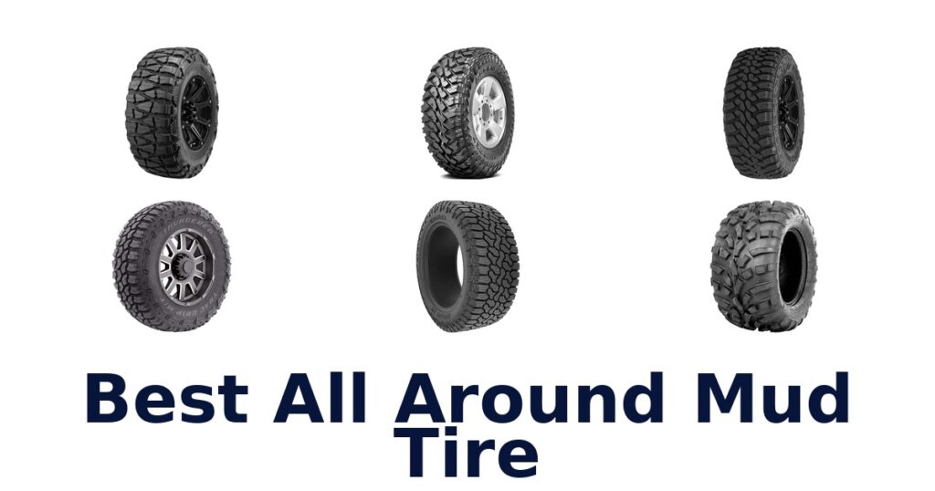 Best All Around Mud Tire