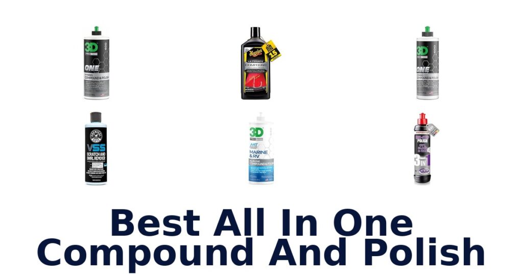 Best All In One Compound And Polish