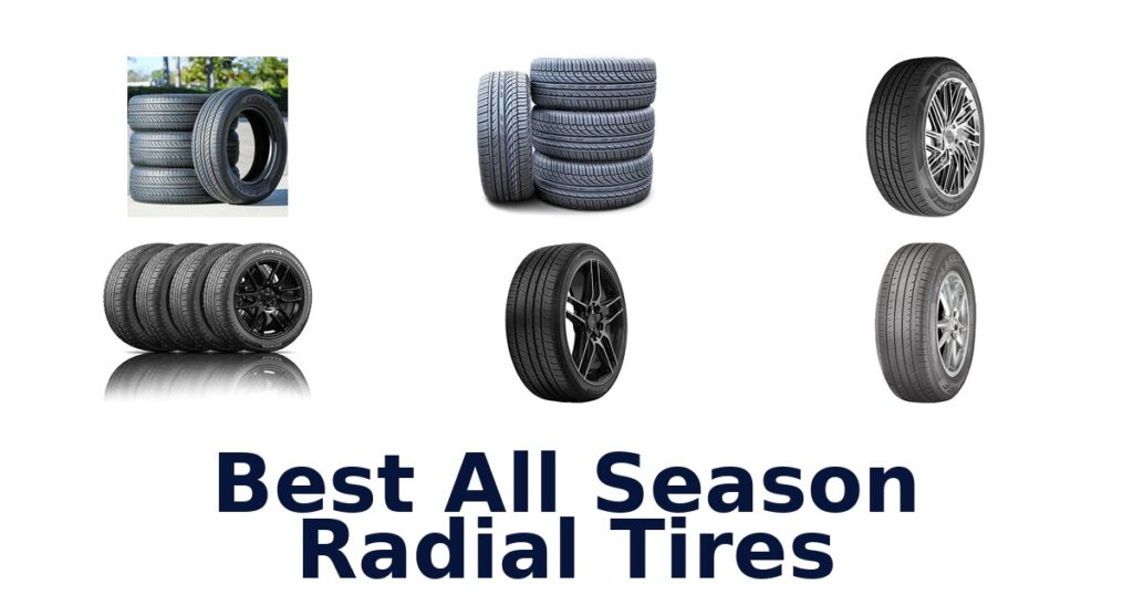 Best All Season Radial Tires