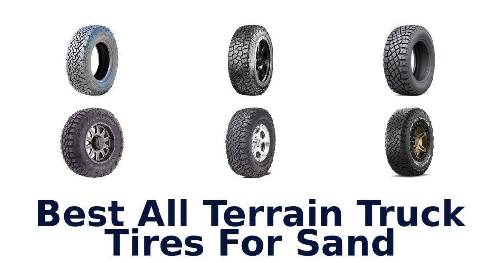 Best All Terrain Truck Tires For Sand