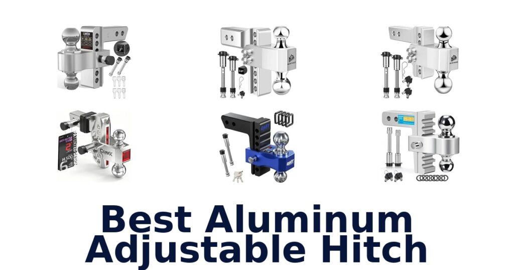 Best Aluminum Adjustable Hitch