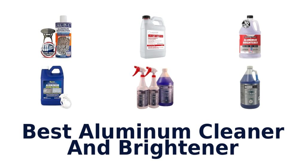 Best Aluminum Cleaner And Brightener