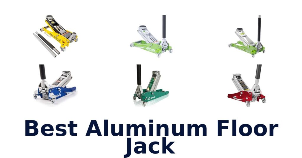 Best Aluminum Floor Jack