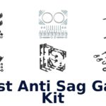 Best Anti Sag Gate Kit