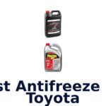 Best Antifreeze For Toyota