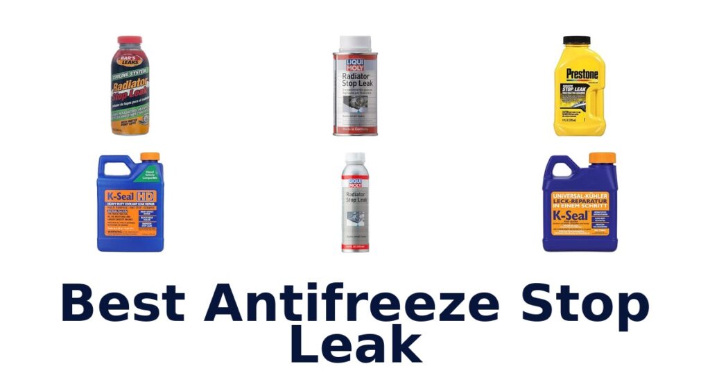 Best Antifreeze Stop Leak