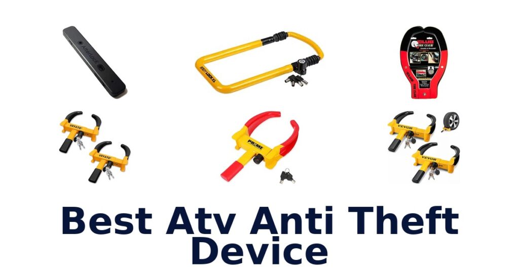 Best Atv Anti Theft Device