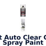 Best Auto Clear Coat Spray Paint