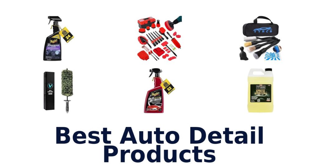 Best Auto Detail Products