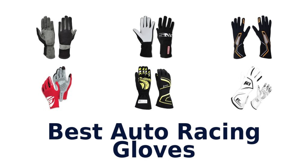 Best Auto Racing Gloves