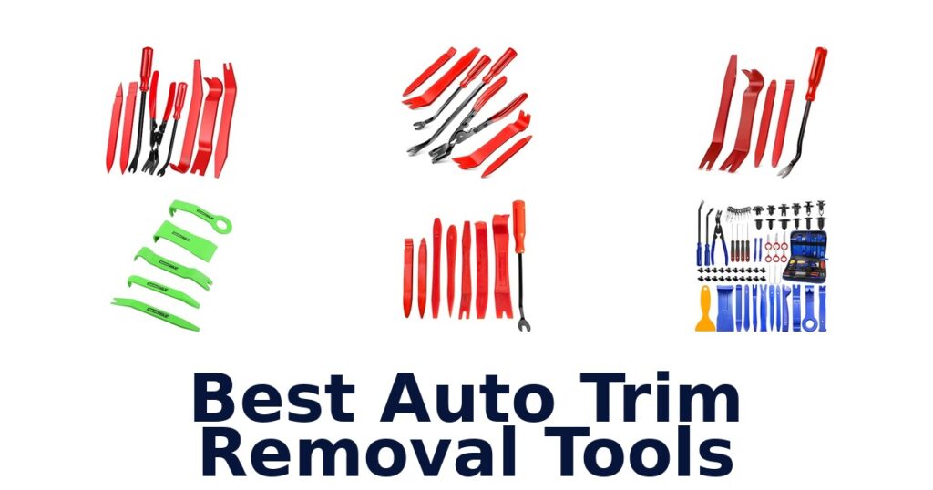 Best Auto Trim Removal Tools