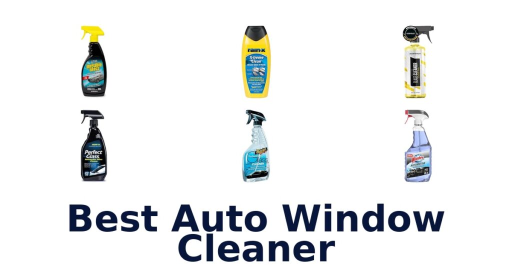 Best Auto Window Cleaner