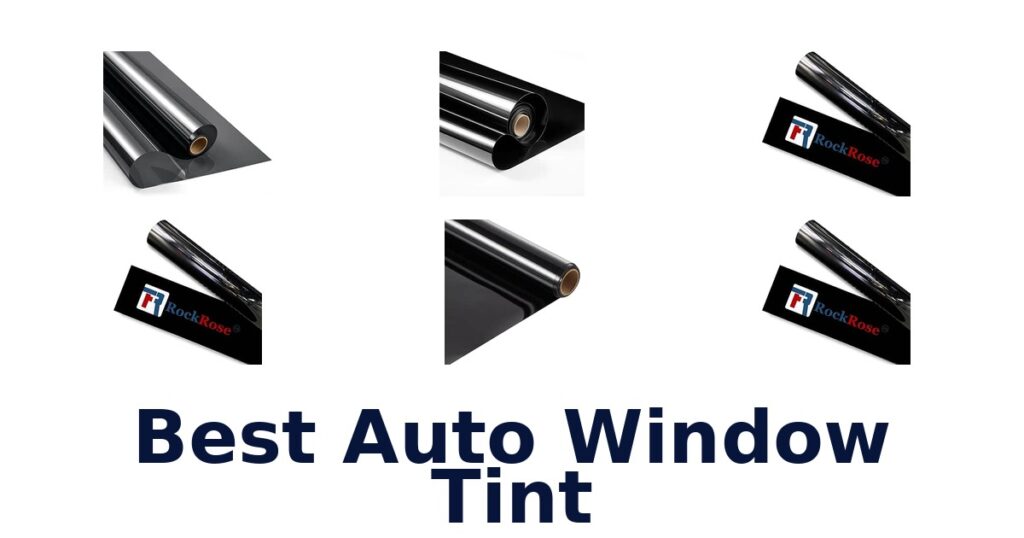 Best Auto Window Tint