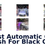 Best Automatic Car Wash For Black Cars