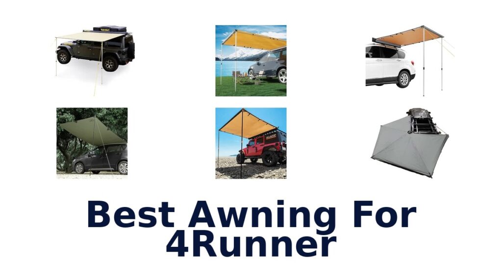 Best Awning For 4Runner