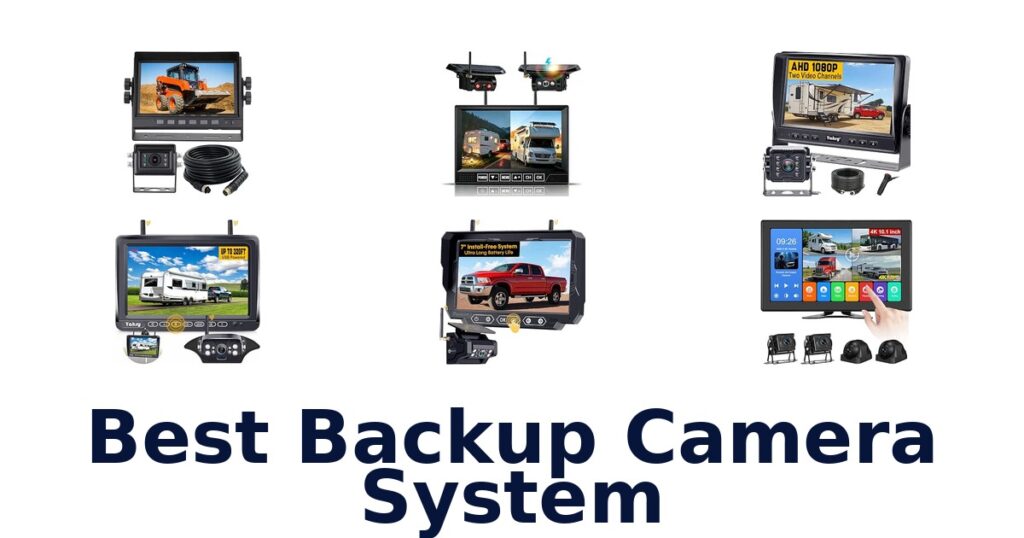 Best Backup Camera System