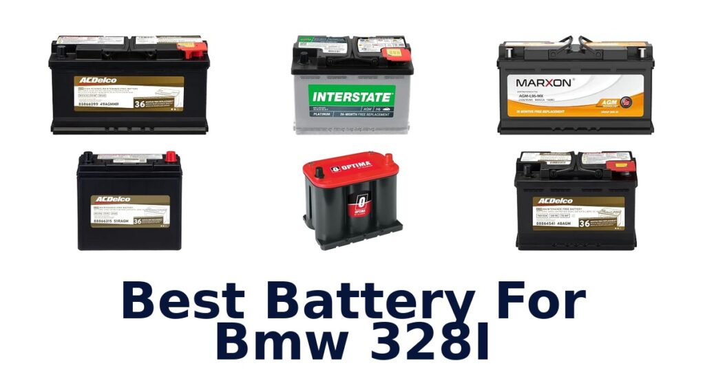 Best Battery For Bmw 328I