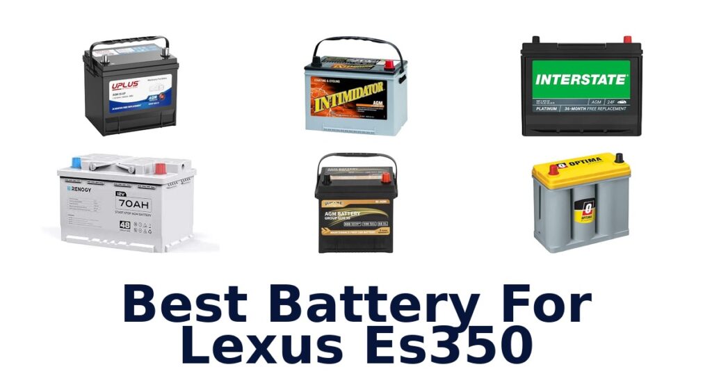 Best Battery For Lexus Es350