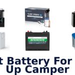 Best Battery For Pop Up Camper