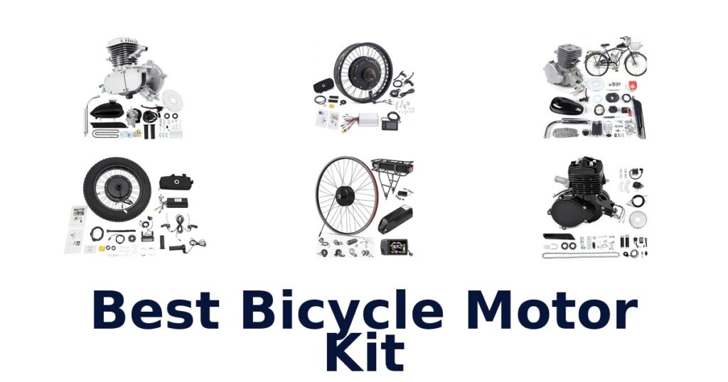 Best Bicycle Motor Kit