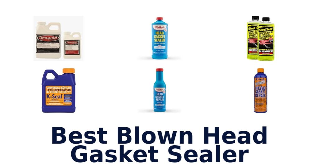 Best Blown Head Gasket Sealer