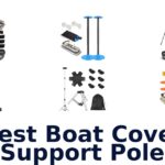 Best Boat Cover Support Pole