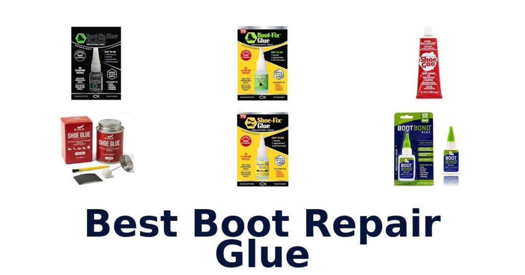 Best Boot Repair Glue