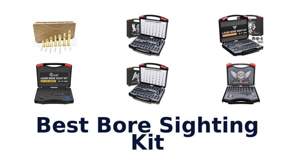Best Bore Sighting Kit