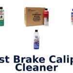 Best Brake Caliper Cleaner