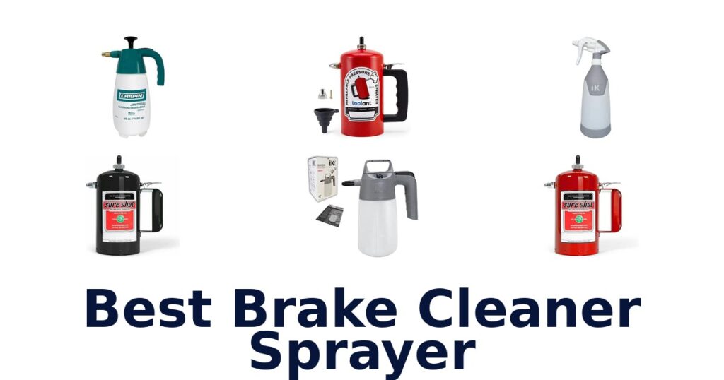 Best Brake Cleaner Sprayer