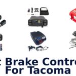 Best Brake Controller For Tacoma