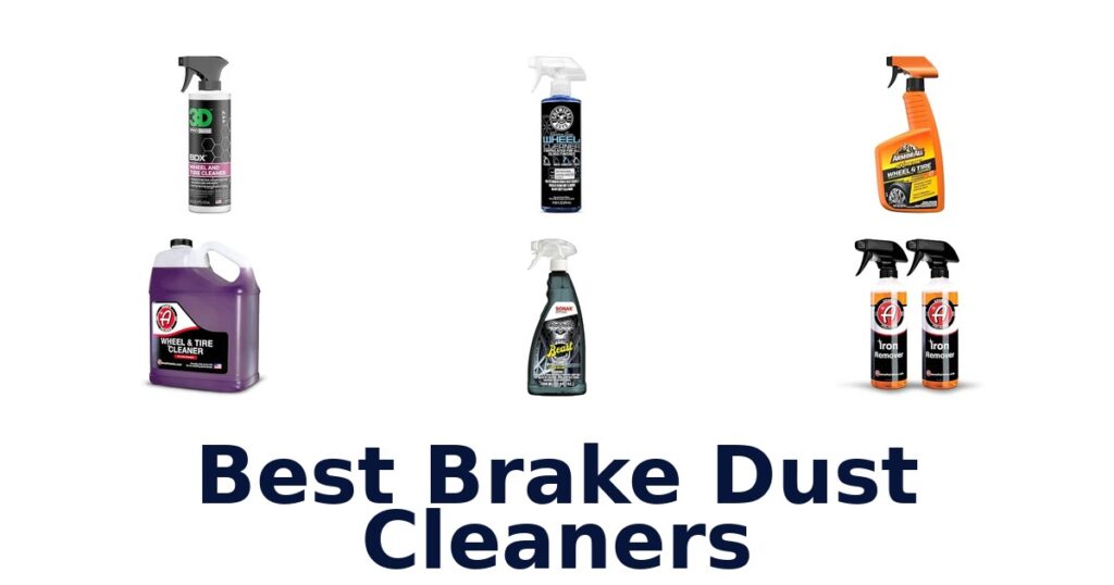 Best Brake Dust Cleaners
